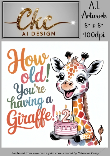 Birthday Topper 8x8 - 2 years old - Youre Having a Giraffe - Age Card - 4
