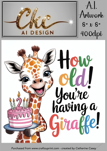 Birthday Topper 8x8 - 2 years old - Youre Having a Giraffe - Age Card - 5