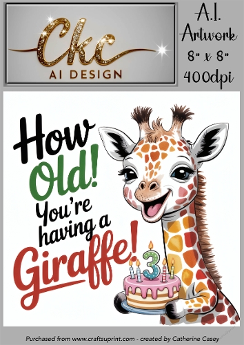 Birthday Topper 8x8 - 3 years old - Youre Having a Giraffe - Age Card - 1