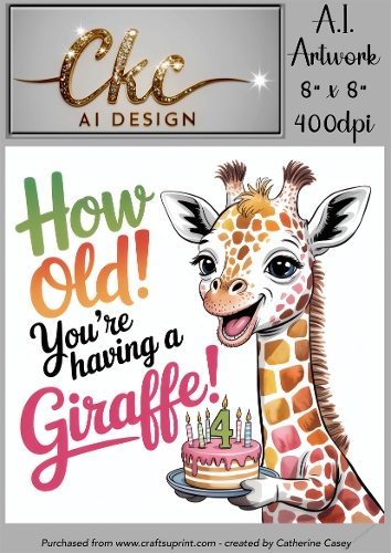 Birthday Topper 8x8 - 4 years old - Youre Having a Giraffe - Age Card - 2