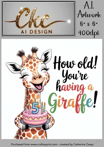 Birthday Topper 8x8 - 5 years old - Youre Having a Giraffe - Age Card - 1