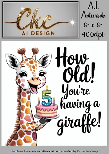 Birthday Topper 8x8 - 5 years old - Youre Having a Giraffe - Age Card - 2