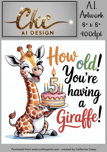 Birthday Topper 8x8 - 5 years old - Youre Having a Giraffe - Age Card - 3