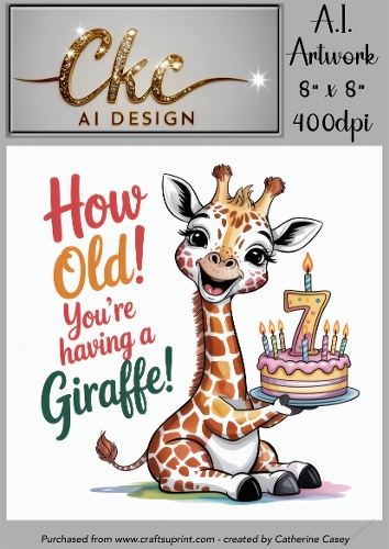 Birthday Topper 8x8 - 7 years old - Youre Having a Giraffe - Age Card - 4