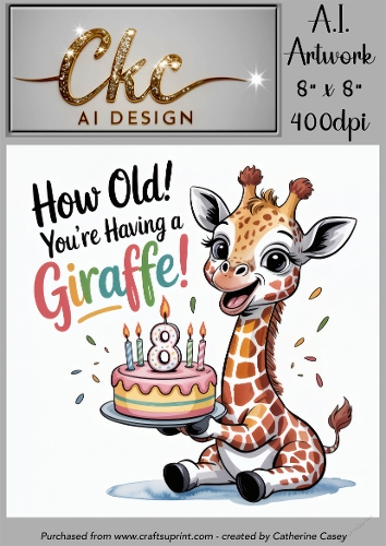 Birthday Topper 8x8 - 8 years old - Youre Having a Giraffe - Age Card - 4