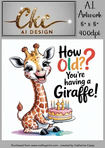 Birthday Topper 8x8 - 11 years old - Youre Having a Giraffe - Age Card - 4