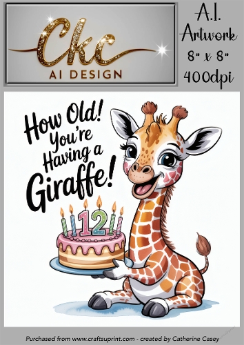 Birthday Topper 8x8 - 12 years old - Youre Having a Giraffe - Age Card - 1