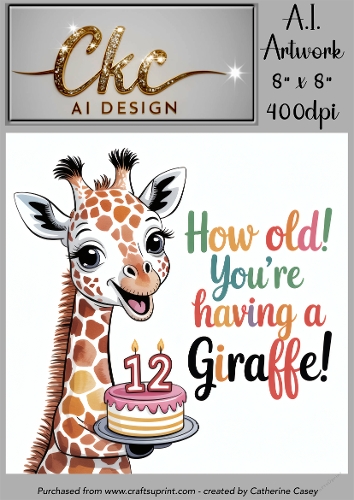 Birthday Topper 8x8 - 12 years old - Youre Having a Giraffe - Age Card - 3