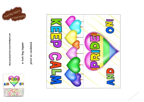 Keep Calm and Pride On 6 Inch Treat Bag Topper