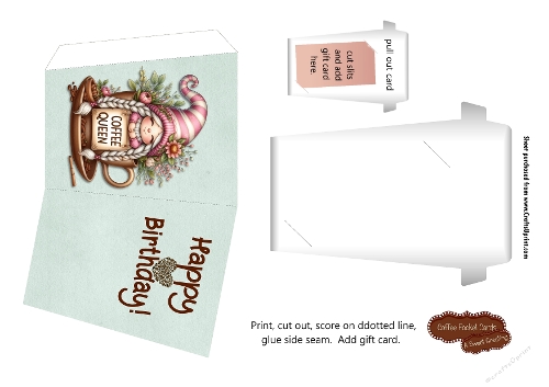 Printable Coffee Queen Bithday Coffee Gift Card Holder