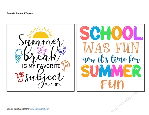 Schools Out Card Toppers