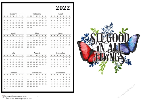 2022 Calendar Butterflies, See good in all things  