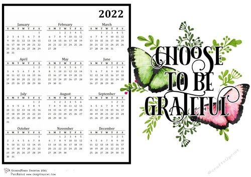 2022 Calendar Butterflies, Choose to be  Grateful