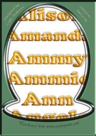 Alison, Ammy, Ammie, Amanda, Angela, Ann, 3D Gold Letters