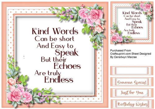 Kind Words and Pink Roses