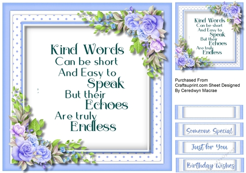 Kind Words and Blue Roses