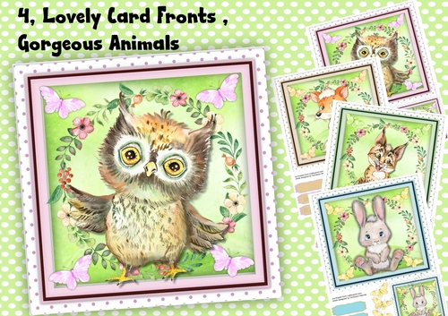4, Lovely card Fronts, Gorgeous Animals 