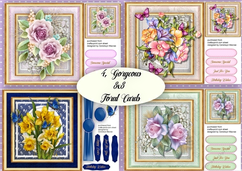 4 Gorgeous,  8x8 Floral  Cards 