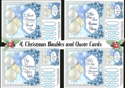4 ,Christmas Baubles and Quote  