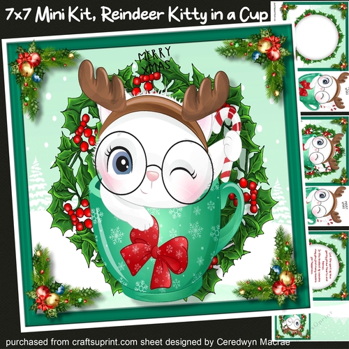 7x7 Mini Kit, Reindeer  Kitty in a  Cup
