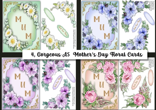 4, Gorgeous A5 Mothers day Floral Cards 