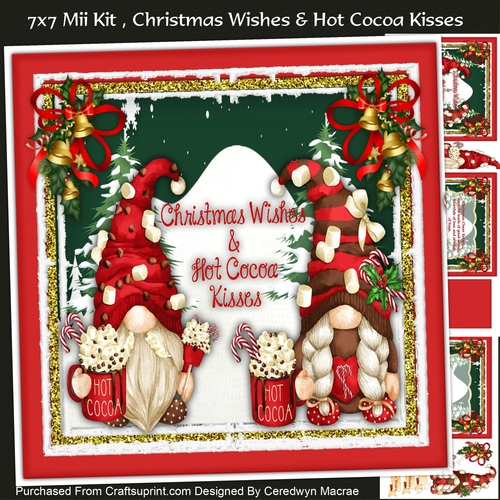 7x Mini KIt, Christmas Wishes& Hot Cocoa Kisses