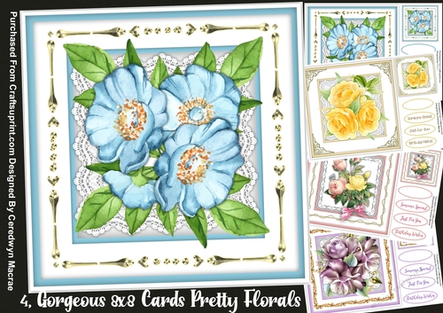 4, Gorgeous 8x8 Cards Pretty Florals