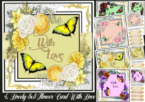4, Lovely 8x8 Flower cards With Love