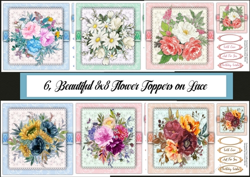 6, Beautiful 8x8 Flower Topper Cards on Lace