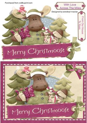 Merry Christmoose to You