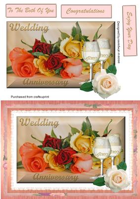 Beautiful Wedding Anniversary and Roses.