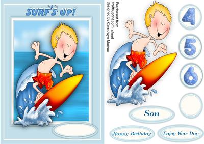 Surfs Up Enjoy Your Day 