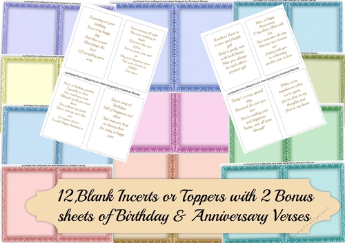 12 Blank Incerts or toppers with bonus Birthday and Anniversary Verses 