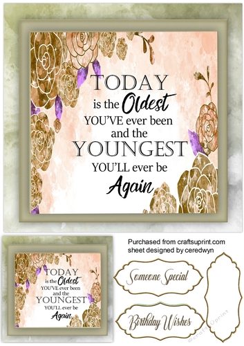 Birthday Quote, Oldest and Youngest 