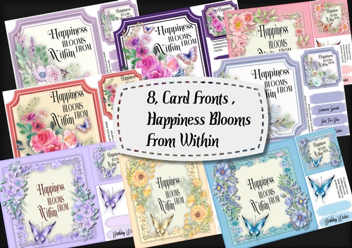 8, Card Fronts , Happiness Blooms From Within 