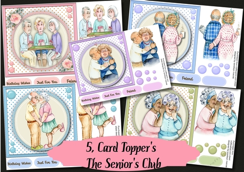 5, Card Toppers , The Seniors Club