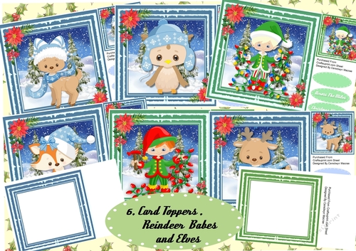 6, Card toppers , Reindeer Babes and Elves