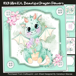 8x8 Mini Kit , Beautiful Dragon Flowers