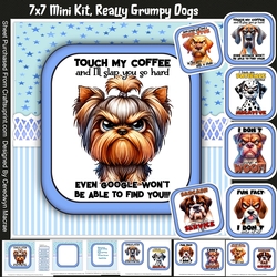 7x7 Mini Kit, Really Grumpy Dogs