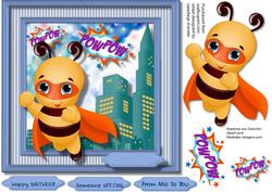 Super Bee Hero to the Rescue