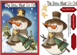The Snow Must Go on