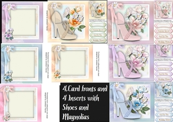 4, Card Front  and 4 Insert , Beautiful Shoes and Magnolias 
