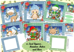 6, Card toppers , Reindeer Babes and Elves