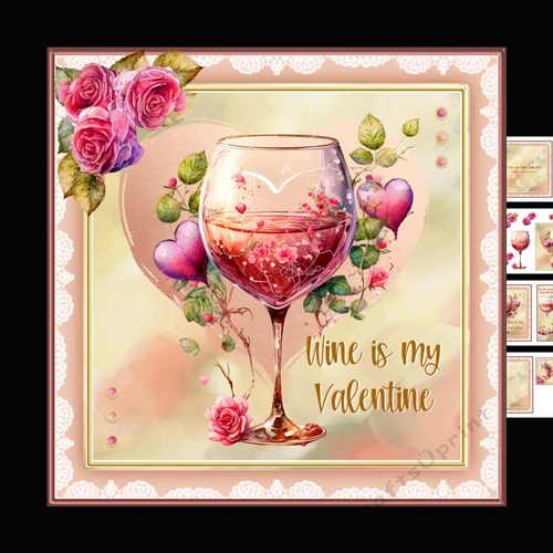 Wine is my Valentine