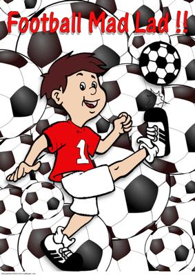 Football Mad Lad A4