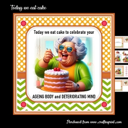 Today, we eat cake