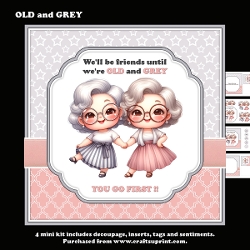 Old and Grey