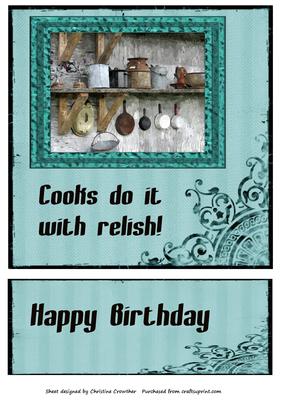 Cooks Do It with Relish! Quick Birthday Card