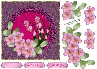 Pink Floral Delight It's Your Day Just for You