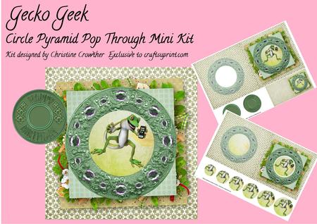Gecko Geek Circle Pyramid Pop Through Mini Kit